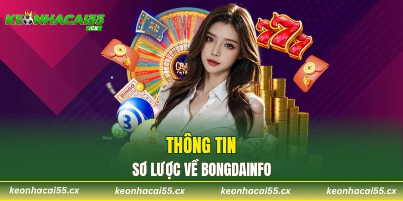 Thông tin sơ lược về Bongdainfo