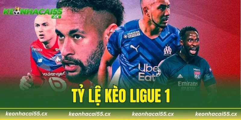 Tỷ Lệ Kèo Ligue 1 – Soi Dữ Liệu Chuẩn Từ Chuyên Gia